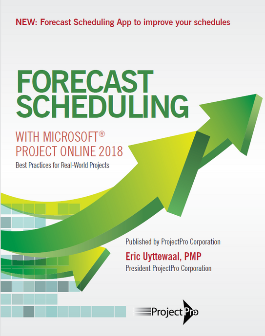 Forecast Scheduling with Microsoft Project Online 2018 - book